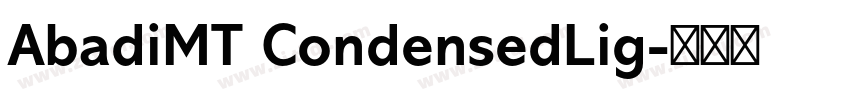 AbadiMT CondensedLig字体转换